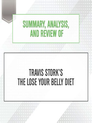 cover image of Summary, Analysis, and Review of Travis Stork's the Lose Your Belly Diet